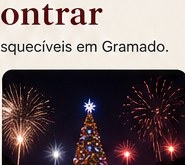 Árvore de Natal e espetáculo em Gramado